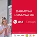 Darmowa dostawa DPD Pickup 