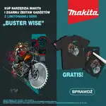 Zgarnij koszulkę i plakat Makita – nowa promocja „Buster Wise” już dostępna!