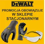 Promocja DeWALT – rękawice i okulary GRATIS
